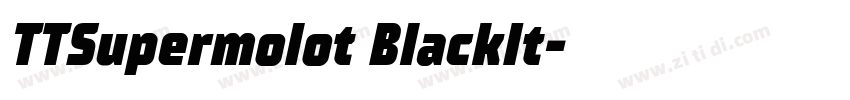 TTSupermolot BlackIt字体转换